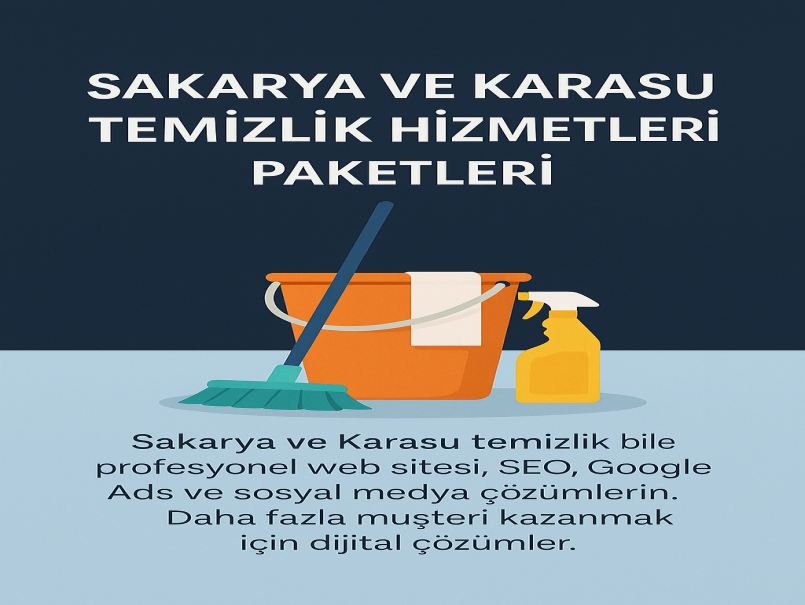 Sakarya ve Karasu Temizlik Hizmetleri Paketleri
